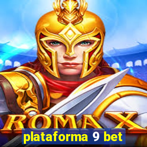 plataforma 9 bet